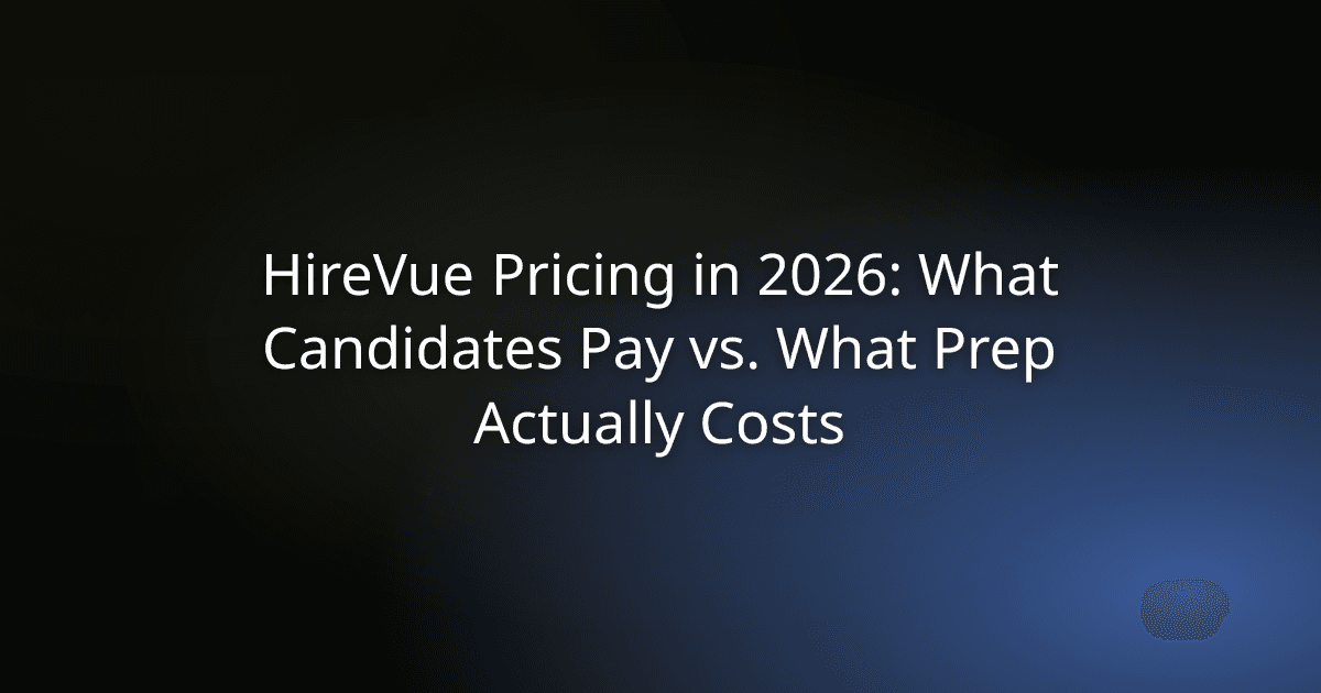 HireVue Pricing in 2026: What Candidates Pay vs. What Prep Actually Costs