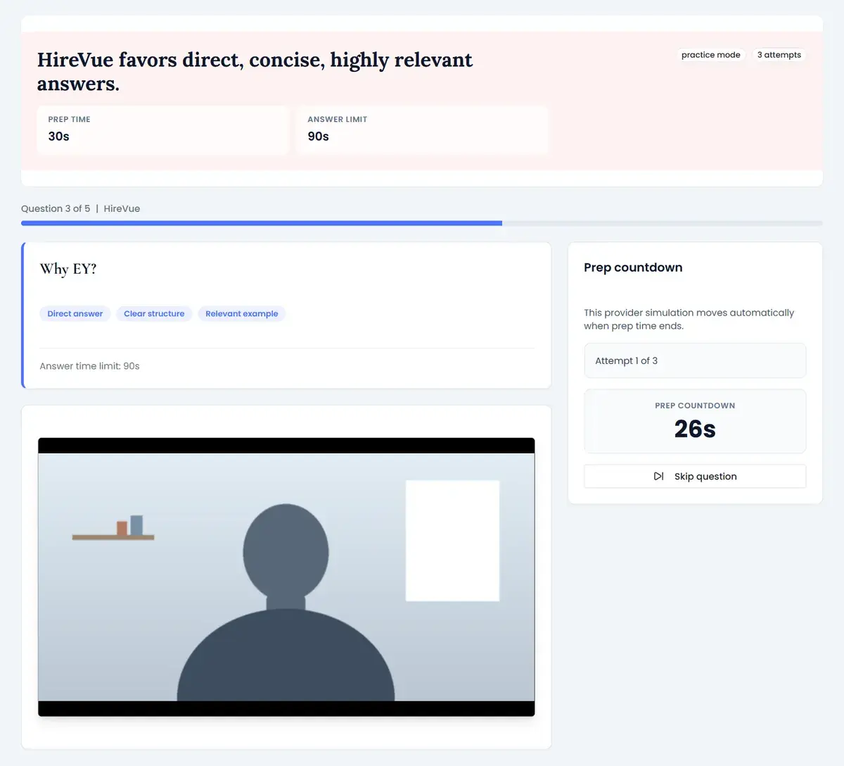 EY HireVue interview practice: the question "Why EY?" in a HireVue-style one-way video simulator, with a 26-second prep countdown